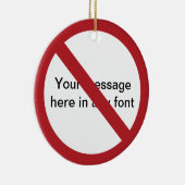 Benutzerdefinierter Kreis mit Schrägstrich Keramik Ornament (Rechts)