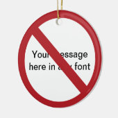 Benutzerdefinierter Kreis mit Schrägstrich Keramik Ornament (Links)