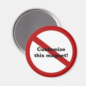 Benutzerdefinierter Kreis mit Schrägstrich Magnet (Vorderseite/Rückseite)