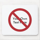 Benutzerdefinierter Kreis mit Schrägstrich Mousepad (Vorne)