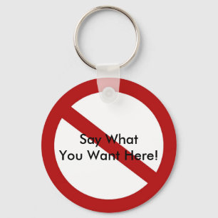 Benutzerdefinierter Kreis mit Schrägstrich Schlüsselanhänger