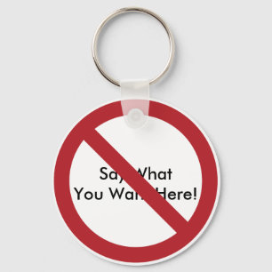 Benutzerdefinierter Kreis mit Schrägstrich Schlüsselanhänger