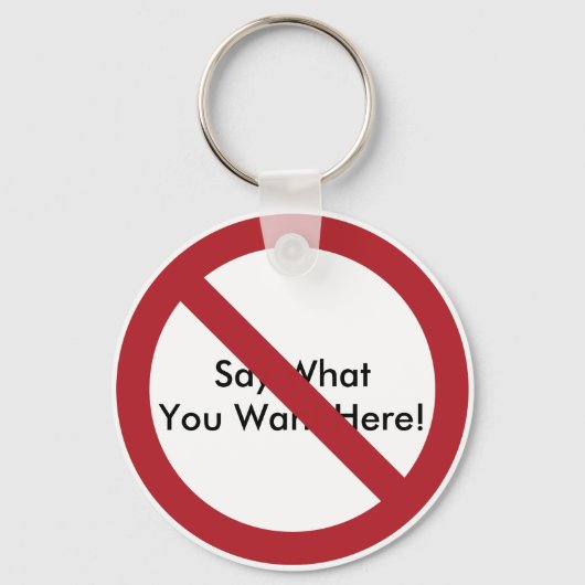 Benutzerdefinierter Kreis mit Schrägstrich Schlüsselanhänger (Vorderseite)