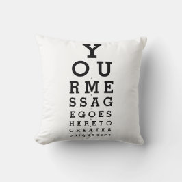 Benutzerdefinierter Message-Spaß-Sehtest schwarz u Kissen