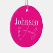 Benutzerdefinierter moderner Familienname Hot Pink Keramik Ornament (Rechts)