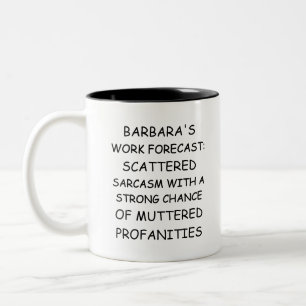Benutzerdefinierter Name Arbeitsprognose – Lustige Zweifarbige Tasse