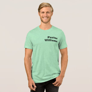 Benutzerdefinierter Name des Pastors Tri-Blend Shirt