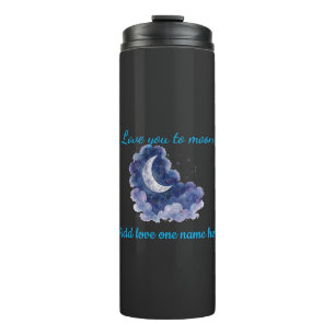 Benutzerdefinierter Name Love You to the Moon Wass Thermosbecher