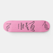 Benutzerdefinierter Name, Ort & Farbe Shaka Skateboard (Horizontal)