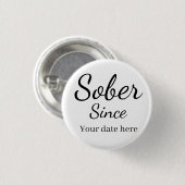Benutzerdefinierter „Nüchtern seit“-Schlüsselanhän Button (Vorne & Hinten)