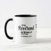 Benutzerdefinierter Pastor IT'S REVEREND ACTUALLY Tasse (Links)