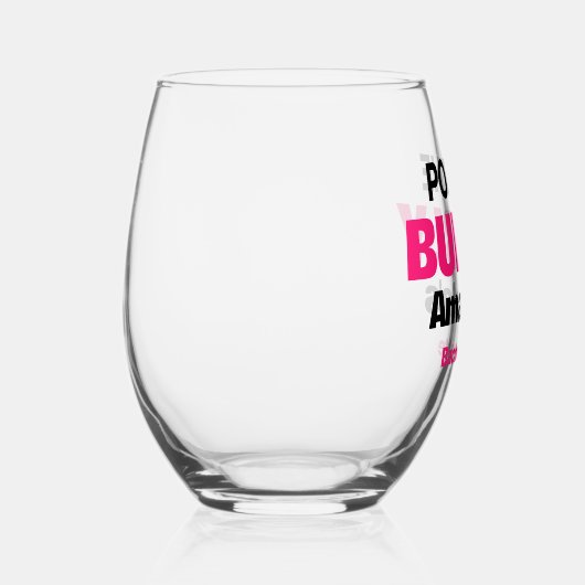 Benutzerdefinierter Pop Die Blase-Junggeselinnen-A Weinglas Ohne Stiel (Rechts)