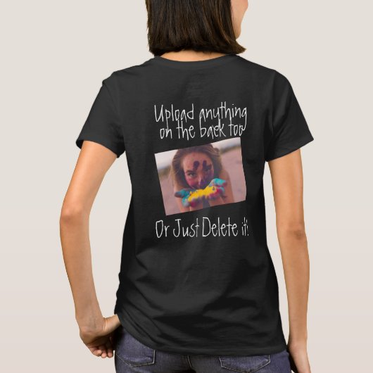 Benutzerdefinierter T - Shirt mit Bild und Text (Rückseite)