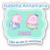 Benutzerdefinierter Tanz wie niemand sieht glückli Aufkleber (Vorderseite)