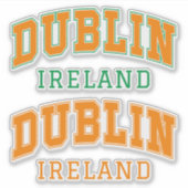 Benutzerdefinierter Text Dublin Irland Aufkleber (Vorderseite)