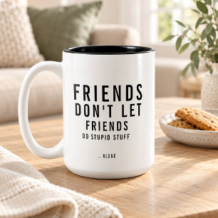 Benutzerdefinierter Text Lustige Freundschaft Zweifarbige Tasse