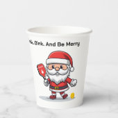 Benutzerdefinierter Text Pickleball 🎅 Santa Pappbecher (Rückseite)