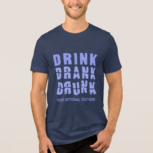 Benutzerdefinierter Text Trinken von Shirts und Ja (Vorderseite)