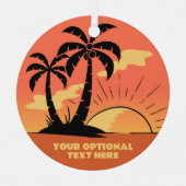 Benutzerdefinierter Text Tropeninsel Sonnenset Ornament Aus Metall (Vorderseite)