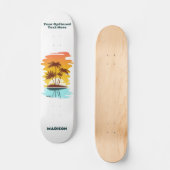 Benutzerdefinierter Text Tropeninsel Sonnenset Skateboard (Vorderseite)