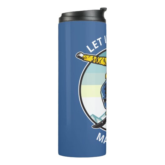 Benutzerdefinierter Text und Name SNOWBOARDER Thermosbecher (Nach links gedreht)