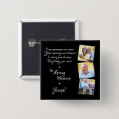 Benutzerdefiniertes 3 Foto für das Gedenkfest zur  Button (Vorne & Hinten)