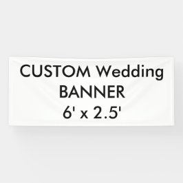 Benutzerdefiniertes Banner 6' x 2.5'