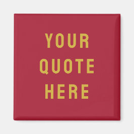 Benutzerdefiniertes Burgundy-Sprichwort Personalis Magnet