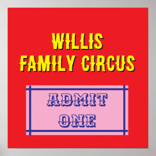 Benutzerdefiniertes Circus Ticket - Familienzulass Poster
