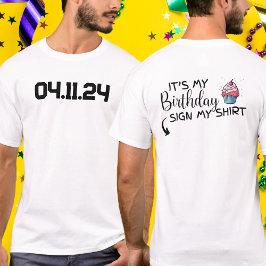 Benutzerdefiniertes Datum Es ist mein Geburtstag M T-Shirt