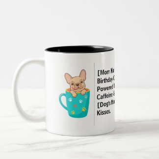 Benutzerdefiniertes Dog Mom Geburtstags Frenchie M Zweifarbige Tasse