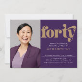 Benutzerdefiniertes Foto 40. Geburtstag Party Einladung (Vorderseite)