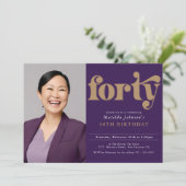 Benutzerdefiniertes Foto 40. Geburtstag Party Einladung (Stehend Vorderseite)