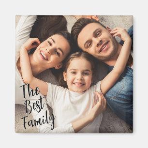 Benutzerdefiniertes Foto Die beste Familie Magnet
