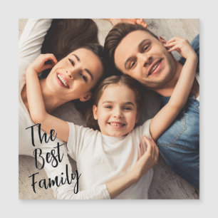 Benutzerdefiniertes Foto Die beste Familie  Magnetkarte