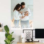 Benutzerdefiniertes Foto Erinnern Sie sich in dies Poster (Heimbüro)