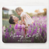 Benutzerdefiniertes Foto für Mommy und Me Script Mousepad (Vorne)