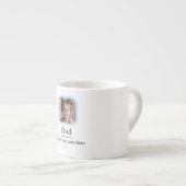 Benutzerdefiniertes Foto für Vater | "Du bist mein Espressotasse (Vorderseite Rechts)