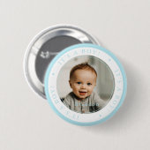 Benutzerdefiniertes Foto Geburt Junge Anlass einfa Button (Vorne & Hinten)
