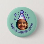 Benutzerdefiniertes Foto Geburtstag Dank Party Hat Button (Vorderseite)