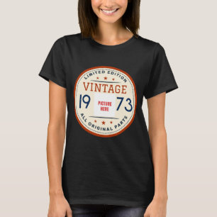BENUTZERDEFINIERTES FOTO GEBURTSTAG JAHR LIMITIERT T-Shirt
