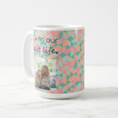 Benutzerdefiniertes Foto Hundemutter geometrisches Kaffeetasse (Vorderseite Links)