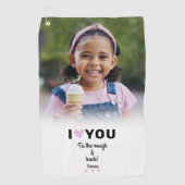 Benutzerdefiniertes Foto I Liebe Sie zu Rough & Ba Golfhandtuch (Vorderseite)