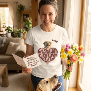 Benutzerdefiniertes Foto Labrador Love Club Damen  T-Shirt