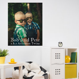 Benutzerdefiniertes Foto macht es einzigartig Foto Poster