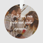 Benutzerdefiniertes Foto mit Kostenvoranschlag Ornament (Vorderseite)