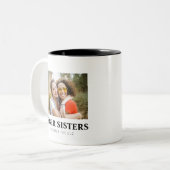 Benutzerdefiniertes Foto und Namen für Sober Siste Zweifarbige Tasse (Vorderseite Links)