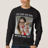 Benutzerdefiniertes Foto und Text oder Name Sweatshirt (Vorderseite)