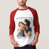 Benutzerdefiniertes Foto und Text T-Shirt (Vorderseite)