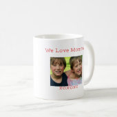 Benutzerdefiniertes Foto - Wir Liebe MOMY-Tasse Kaffeetasse (VorderseiteRechts)